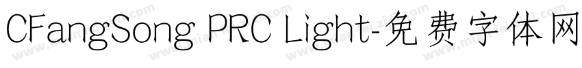 CFangSong PRC Light字体转换